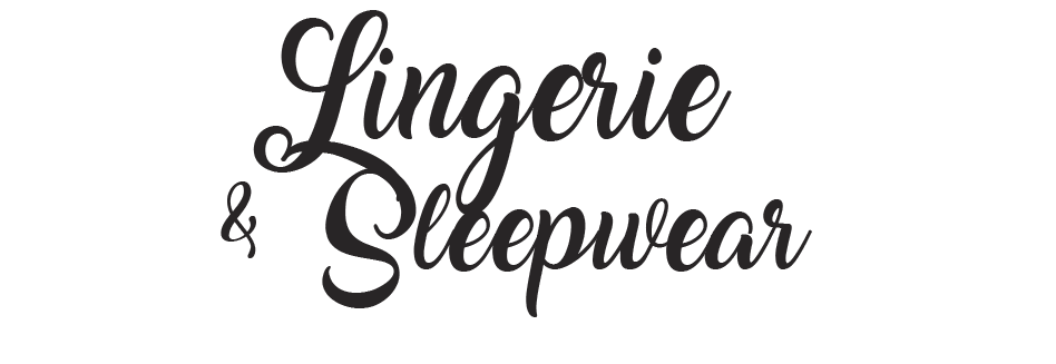 Lingerie & Sleepwear